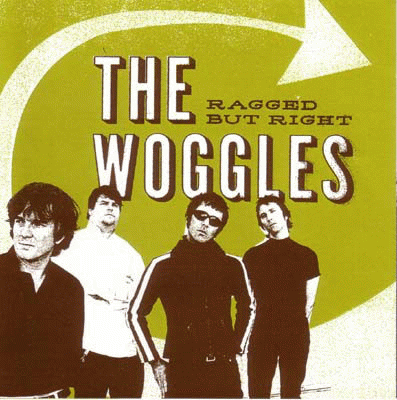The Woggles : Ragged But Right